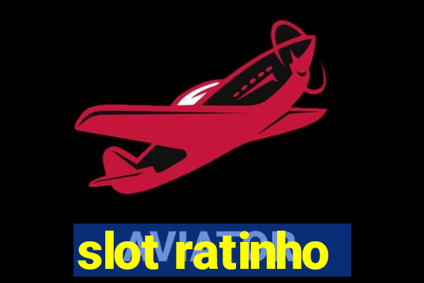 slot ratinho