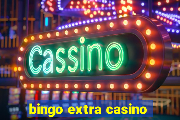 bingo extra casino