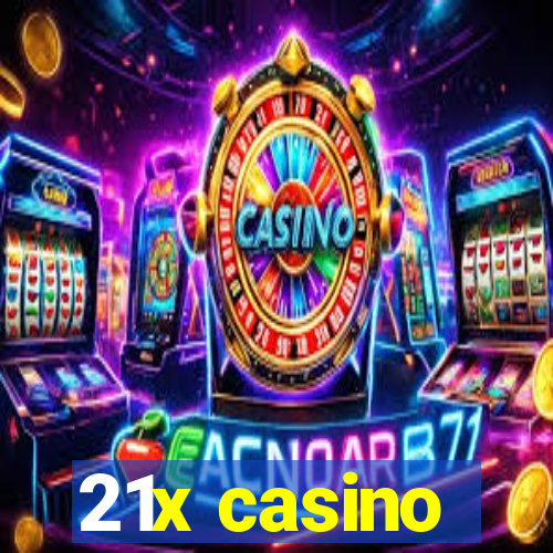 21x casino