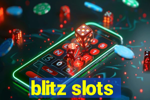 blitz slots