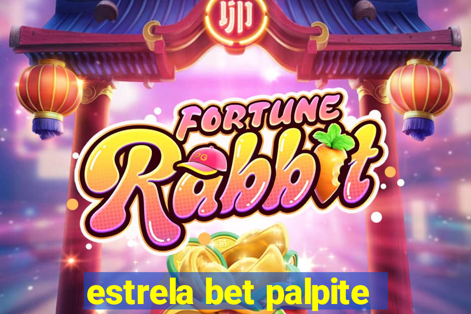 estrela bet palpite