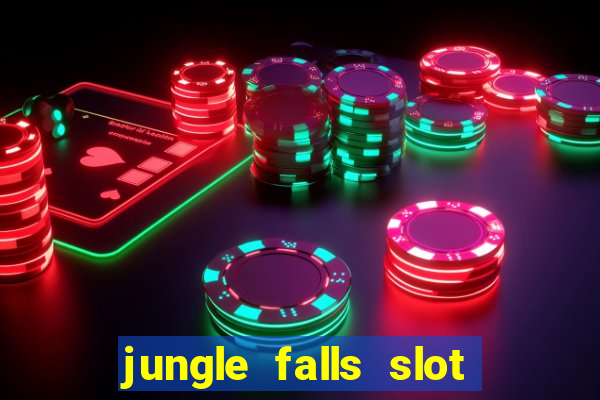 jungle falls slot free play