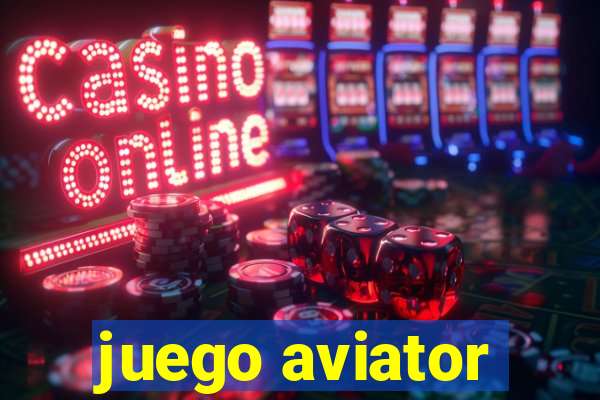 juego aviator