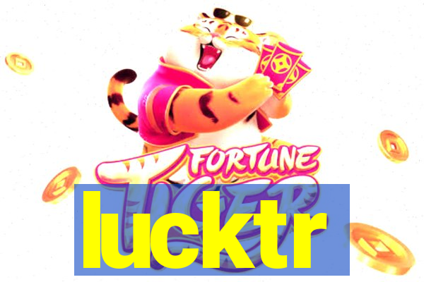 lucktr