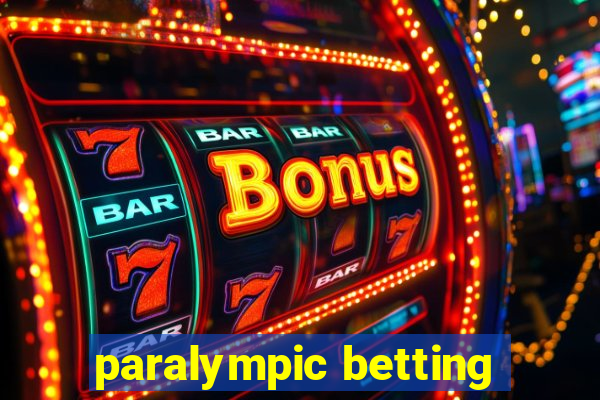 paralympic betting