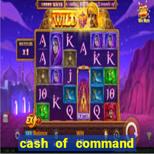 cash of command slot free