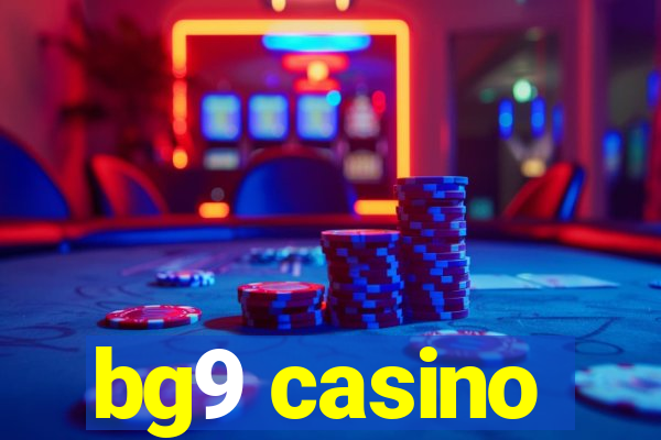 bg9 casino