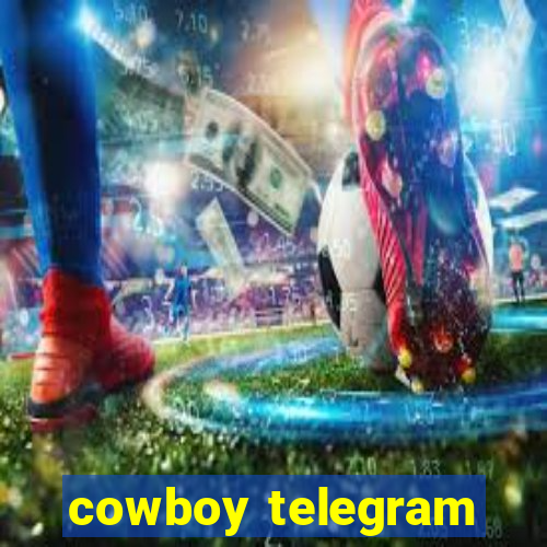 cowboy telegram