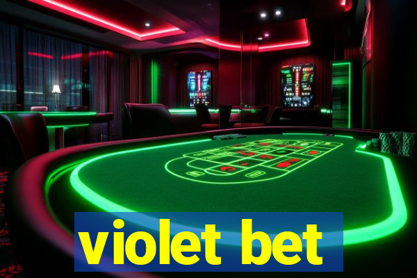 violet bet