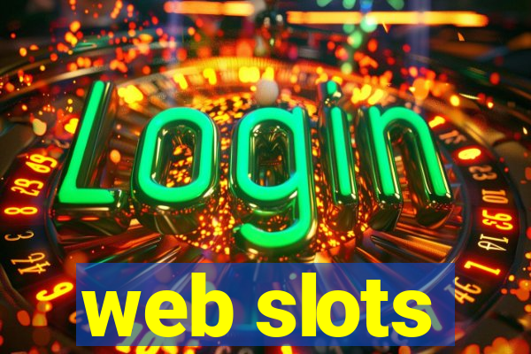 web slots