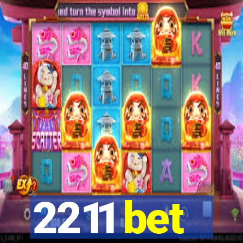 2211 bet