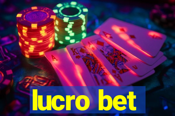 lucro bet