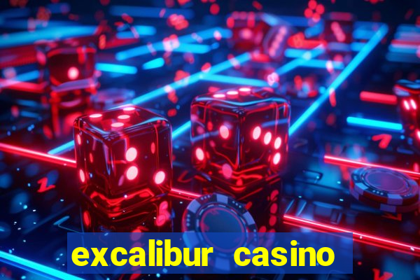 excalibur casino las vegas nv