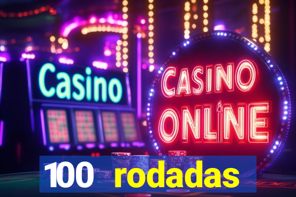 100 rodadas gr谩tis no cadastro