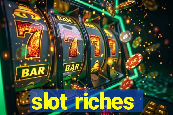 slot riches