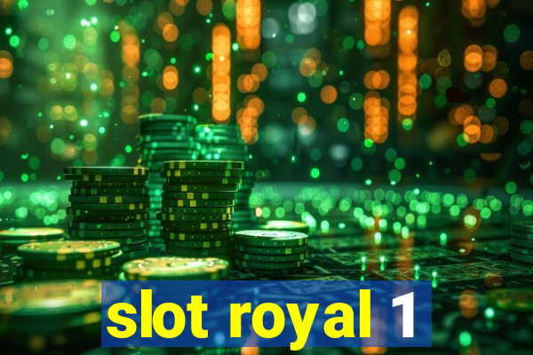 slot royal 1