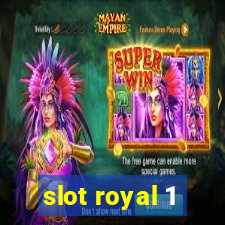 slot royal 1