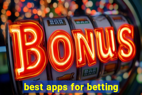 best apps for betting