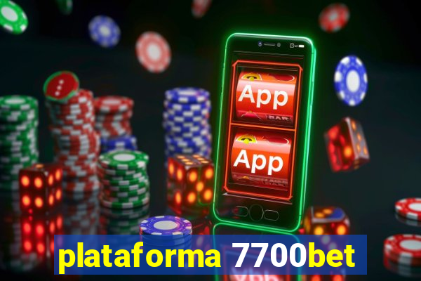 plataforma 7700bet