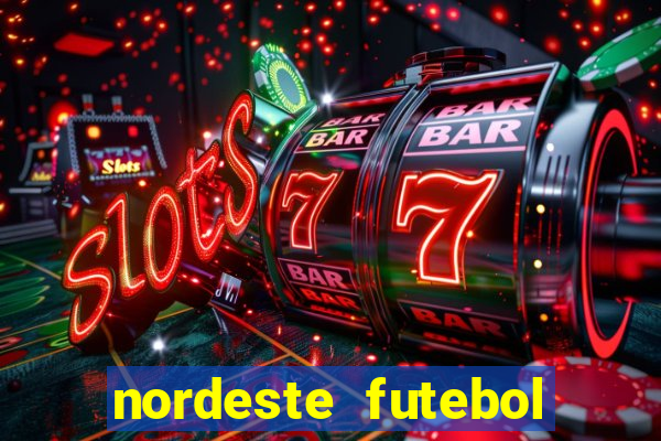 nordeste futebol vip no net