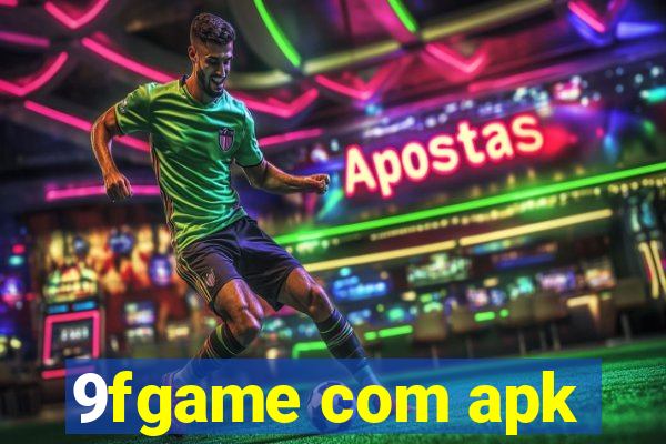 9fgame com apk