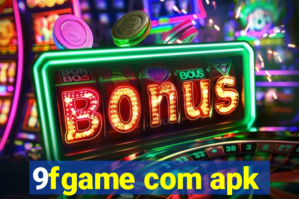 9fgame com apk