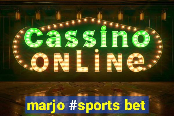 marjo #sports bet