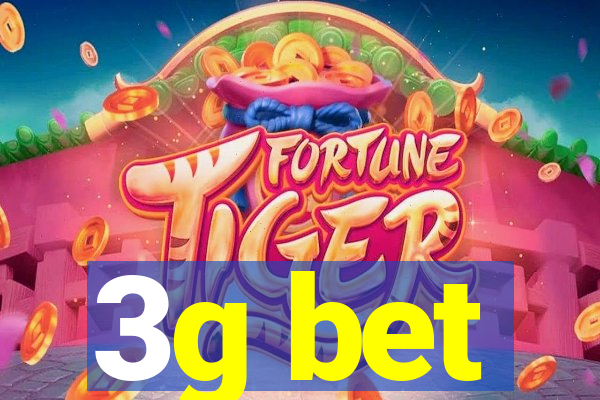 3g bet