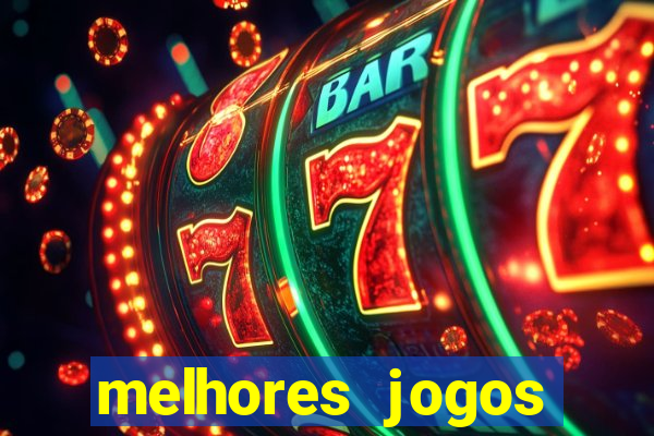 melhores jogos cassino online