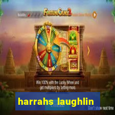 harrahs laughlin