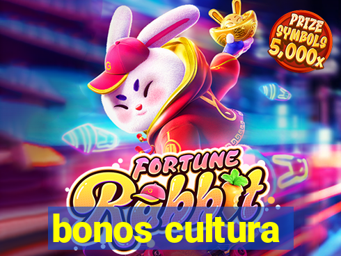 bonos cultura