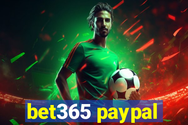 bet365 paypal