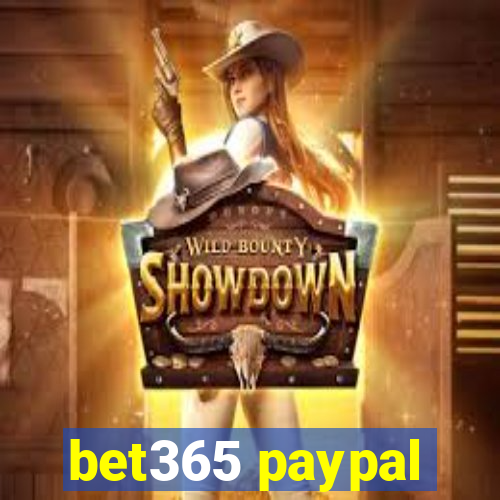 bet365 paypal