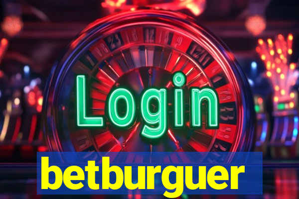 betburguer