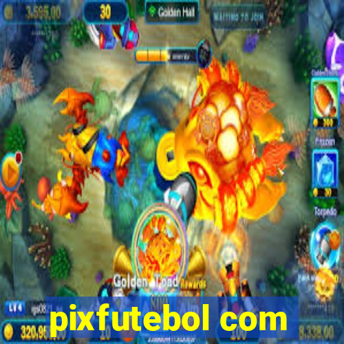 pixfutebol com