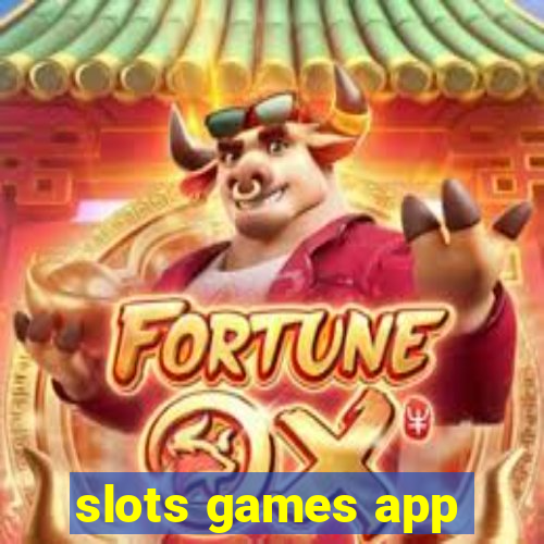 slots games app