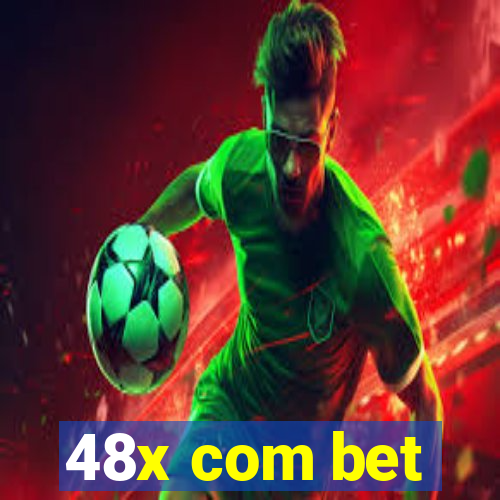 48x com bet