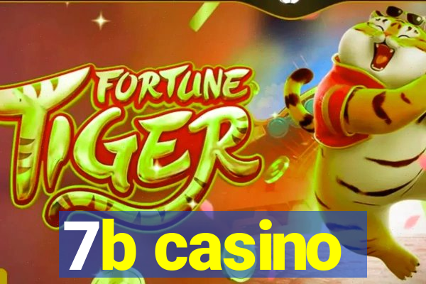 7b casino