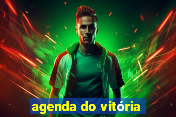 agenda do vitória