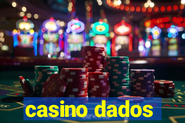 casino dados