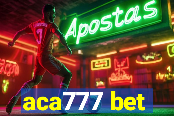 aca777 bet