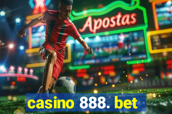 casino 888. bet