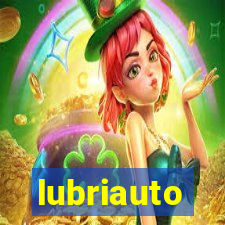 lubriauto