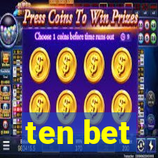 ten bet