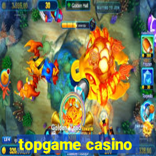 topgame casino