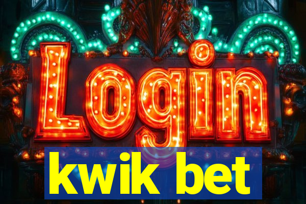 kwik bet