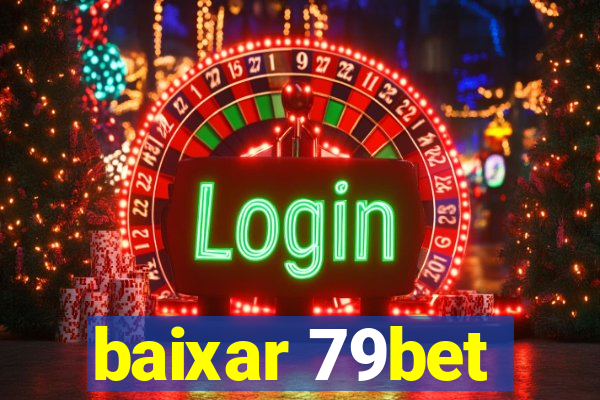 baixar 79bet