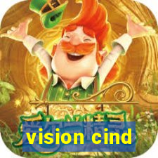 vision cind