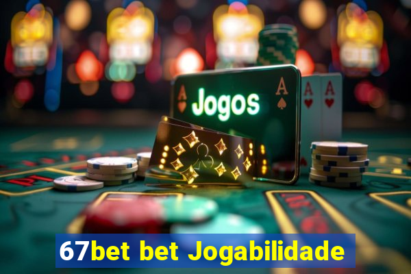 67bet bet Jogabilidade