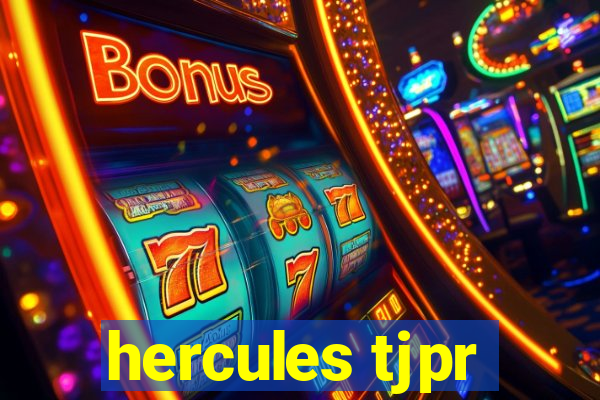 hercules tjpr